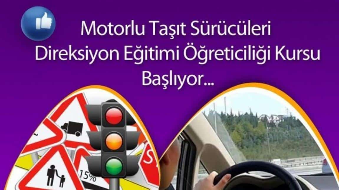 Motorlu Taşıt Sürücüleri Direksiyon Eğitimi Öğreticiliği Kursu Başvuruları Başladı!